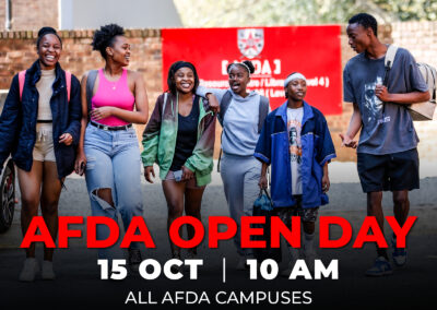 AFDA OPEN DAY Saturday 15 October