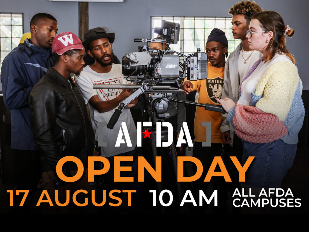 AFDA OPEN DAY - 17 August 2024 - AFDA: The No. 1 School for the ...